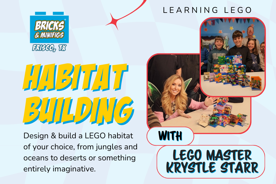 LEGO Habitat Building Class with LEGO Master Krystle Starr
