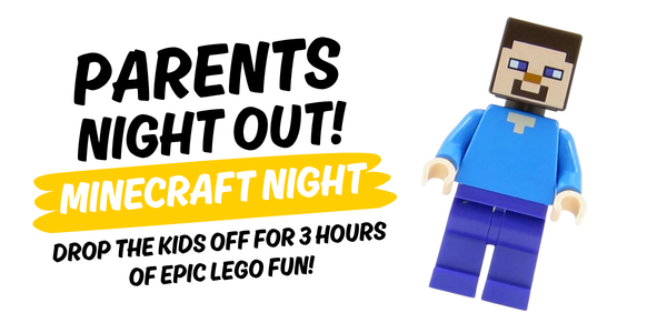Parent's Night Out - Minecraft - August 2026